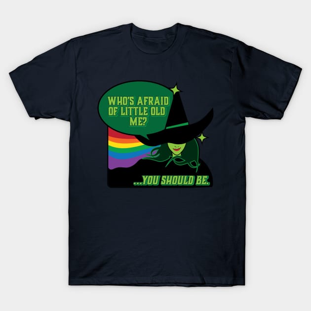 Who's Afraid of Little Old Me T-Shirt by Nazonian